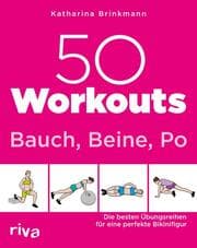 Cover von 50 Workouts - Bauch, Beine, Po