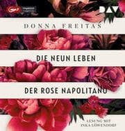 Cover von Die neun Leben der Rose Napolitano