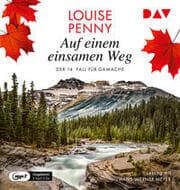 Cover von Auf einem einsamen Weg. Der 14. Fall für Gamache