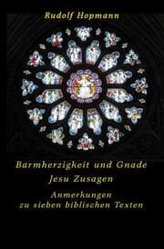 Cover von Barmherzigkeit und Gnade - Jesu Zusagen