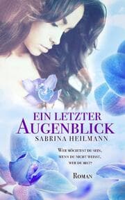 Cover von Ein letzter Augenblick