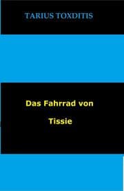 Cover von Das Fahrrad von Tissie