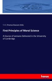 Cover von First Principles of Moral Science