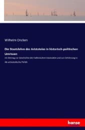 Cover von Die Staatslehre des Aristoteles in historisch-politischen Umrissen