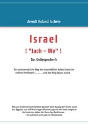 Cover von ISRAEL ! 'Jach - We' ! Das Gottesgeschenk