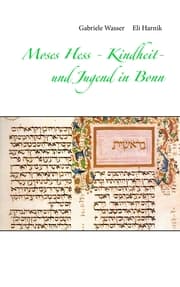 Cover von Moses Hess - Kindheit- und Jugend in Bonn