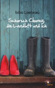 Cover von Schorsch Clooney, die Landluft und ich