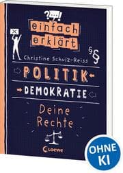 Cover von Einfach erklärt - Politik - Demokratie - Deine Rechte