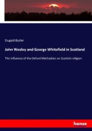 Cover von John Wesley and George Whitefield in Scotland