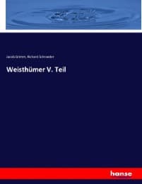 Cover von Weisthümer V. Teil