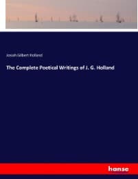 Cover von The Complete Poetical Writings of J. G. Holland