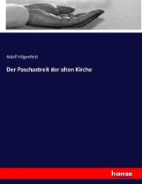 Cover von Der Paschastreit der alten Kirche