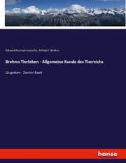 Cover von Brehms Tierleben - Allgemeine Kunde des Tierreichs