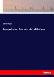 Cover von Drangsale einer Frau oder die Halliburtons