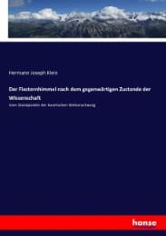 Cover von Der Fixsternhimmel nach dem gegenwärtigen Zustande der Wissenschaft