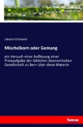 Cover von Mischelkorn oder Gemang