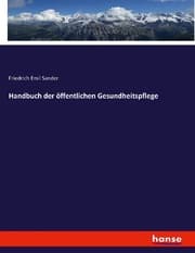 Cover von Handbuch der öffentlichen Gesundheitspflege