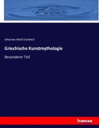Cover von Griechische Kunstmythologie
