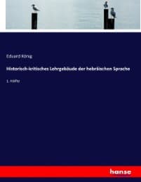 Cover von Historisch-kritisches Lehrgebäude der hebräischen Sprache
