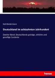 Cover von Deutschland im achtzehnten Jahrhundert