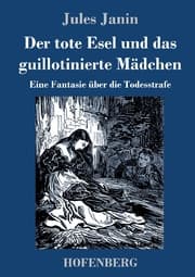 Cover von Der tote Esel und das guillotinierte Mädchen