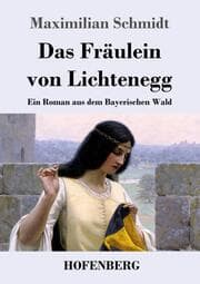 Cover von Das Fräulein von Lichtenegg