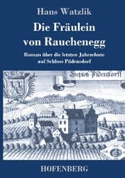Cover von Die Fräulein von Rauchenegg