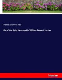 Cover von Life of the Right Honourable William Edward Forster