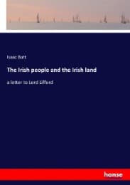 Cover von The Irish people and the Irish land