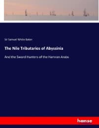Cover von The Nile Tributaries of Abyssinia