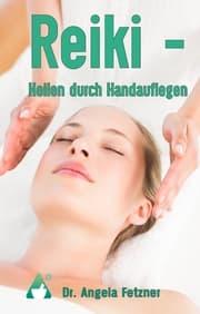 Cover von Reiki - Heilen durch Handauflegen