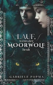 Cover von Lauf, wenn der Moorwolf heult