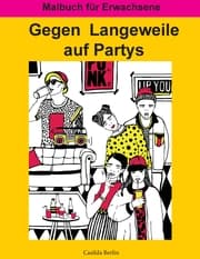 Cover von Gegen Langeweile auf Partys