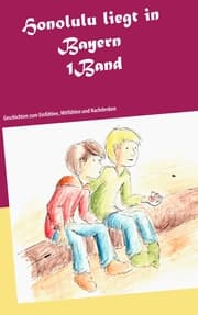Cover von Honolulu liegt in Bayern