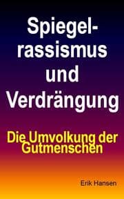 Cover von Spiegelrassismus und Verdrängung