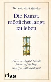 Cover von Die Kunst, möglichst lange zu leben