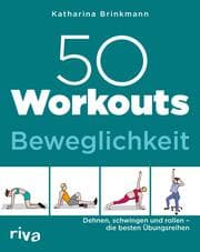 Cover von 50 Workouts - Beweglichkeit