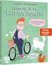 Cover von Komm mit in die Welt von morgen!
