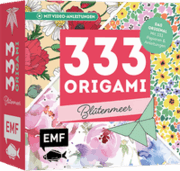 Cover von 333 Origami - Blütenmeer - Florales Faltvergnügen für Blumen-Fans