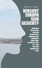 Cover von Verliert Europa sein Gesicht?