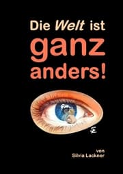 Cover von Die Welt ist ganz anders!