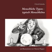 Cover von Menschliche Typen - typisch Menschliches