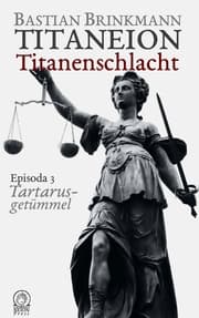 Cover von Titaneion Titanenschlacht - Episoda 3: Tartarusgetümmel