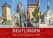 Cover von Reutlingen - Tor zur Schwäbischen Alb