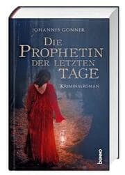 Cover von Die Prophetin der letzten Tage