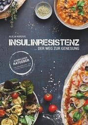 Cover von INSULINRESISTENZ - Der Weg zur Genesung