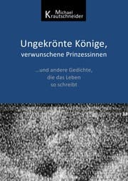 Cover von Ungekrönte Könige, verwunschene Prinzessinnen