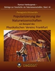 Cover von Popularisierung der Naturwissenschaften am Beispiel des Physikalischen Vereins Frankfurt.