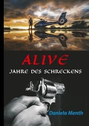 Cover von Alive - Jahre des Schreckens