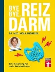 Cover von Bye Bye, Reizdarm - Beschwerden wie Bauchschmerzen, Blähbauch, Durchfall usw. gehören der Vergangenheit an - mit nützlichen Erklärungen, Therapien und Rezepten